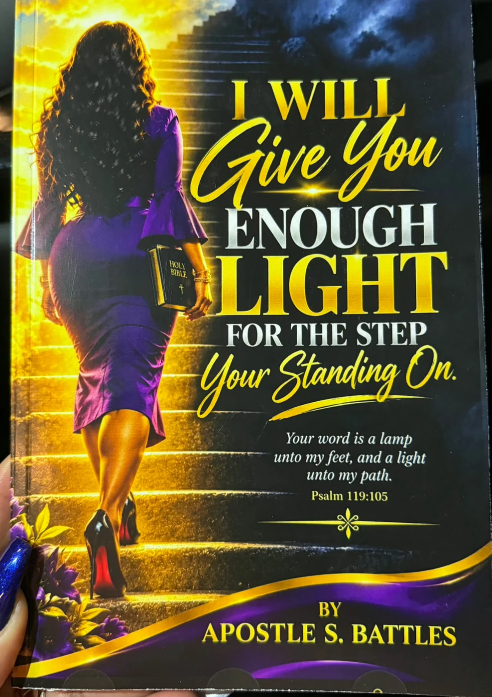 I Will Give You Enough Light for the Step You're Standing On